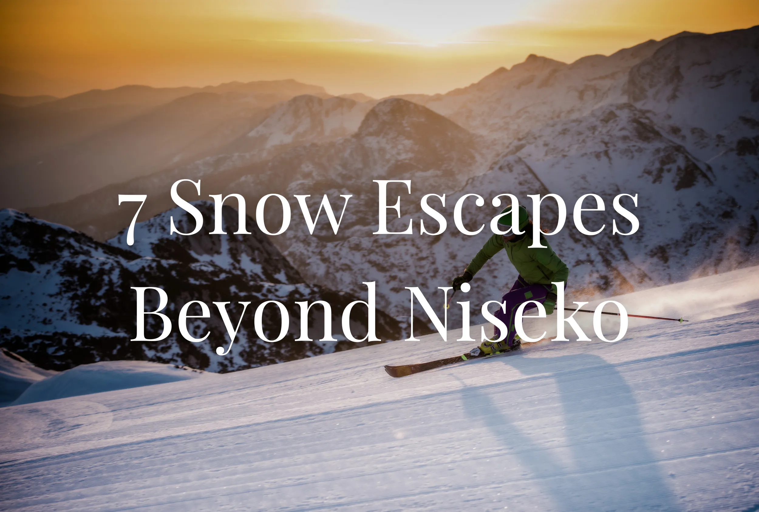 Discover Hokkaido’s Hidden “Snow Powder”: 7 Escapes Outside Niseko